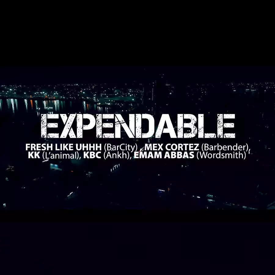 FreshLikeUhhh ft Mex Cortez, KBC, KK & Emam Abbas - Expendables Cypher Mp3 Download